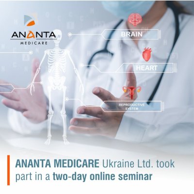 Компанія «Ананта Медікеар Україна» брала участь у дводенному семінарі в онлайн форматі